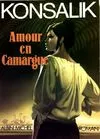 Amour en Camargue, roman