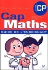 Cap Maths CP Ed. 2005 - Guide de l'enseignant