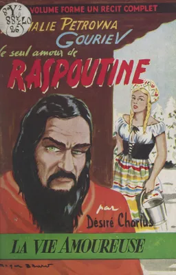 Nathalie Pétrovna Gouriev, Le seul amour de Raspoutine