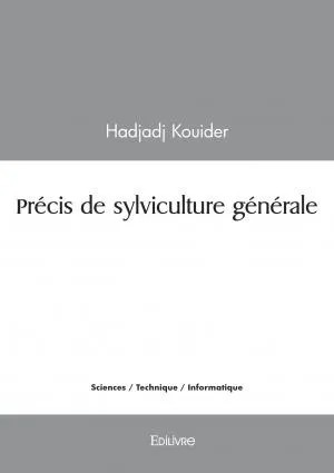 Livres Informatique Précis de sylviculture générale Hadjadj Kouider
