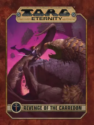 Torg Eternity - Revenge of the Carredon