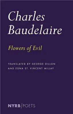 Charles Baudelaire Flowers of Evil /anglais