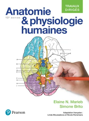 Anatomie et physiologie humaines, Travaux dirigés - 12e édition 2018 