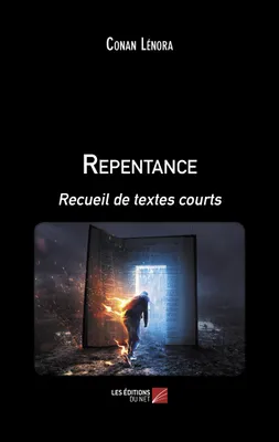 Repentance, Recueil de textes courts
