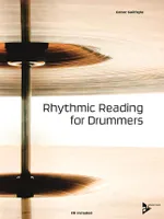 Rhythmic Reading for Drummers, drumset. Méthode.