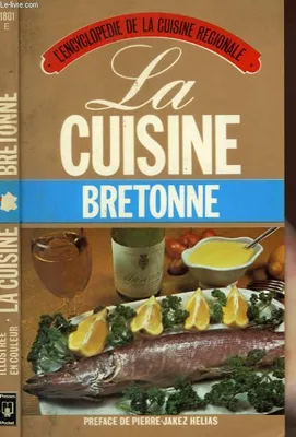 L'Encyclopédie de la cuisine régionale, [2], La cuisine bretonne