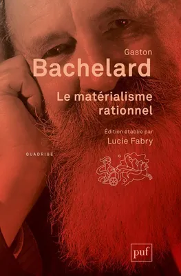 Le matérialisme rationnel, Édition établie par Lucie Fabry