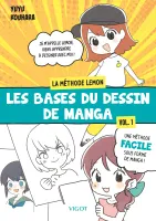 Les bases du dessin de manga : La methode Lemon  -  Vol. 1, LA METHODE LEMON-CHAN