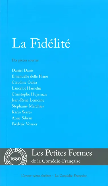 Livres Littérature et Essais littéraires Théâtre La Fidelite Collectif
