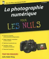 La Photographie numérique Pour les Nuls, nouvelle édition