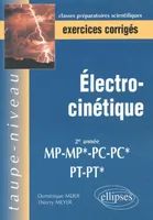 Électrocinétique - Exercices corrigés, 2e année MP-MP*, PC-PC*, PT-PT*