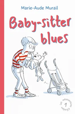 Les mésaventures d'Émilien, 1, Baby-sitter blues
