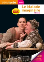 Bibliolycée - Le Malade imaginaire, Molière - BAC 2023, Parcours : Spectacle et comédie