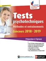 Tests psychotechniques - Méthodes et entraînements Catégories B/C - Intégrer la fonction publique