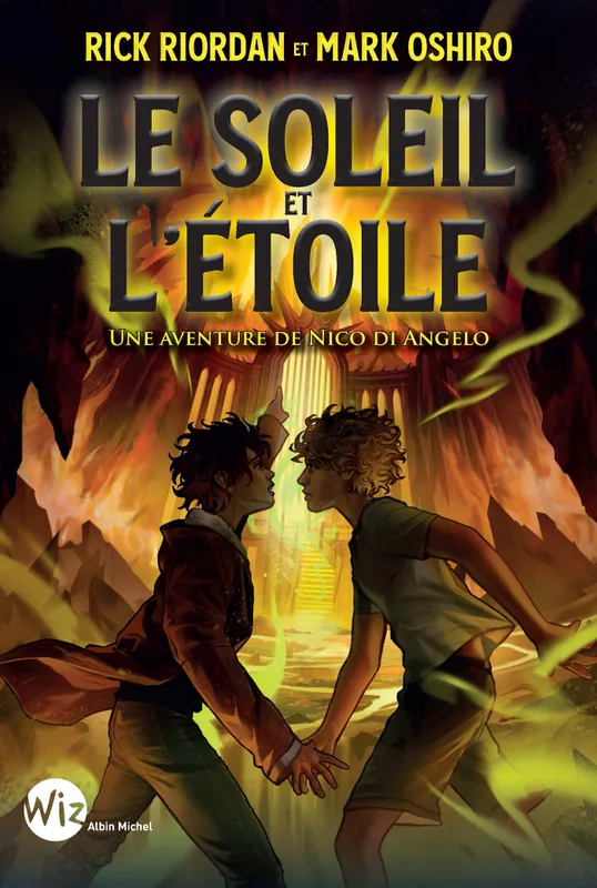 Le Soleil et l'Etoile - Une aventure de Nico Di Angelo Rick Riordan, Mark Oshiro