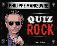 Quiz Rock, Philippe Manoeuvre