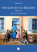 Toulon et sa région 1918/1922
