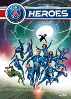 1, Paris Saint-Germain Heroes T01, Menace capitale