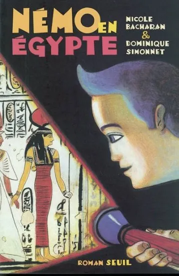 Némo en Egypte, roman Nicole Bacharan, Dominique Simonnet