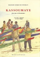 Kassoumaye - une case en Casamance, une case en Casamance