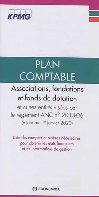 Plan comptable, Associations, fondations et fonds de dotation et autres entités visées par le règlement anc n° 2018-06
