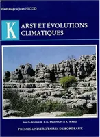 Karst et évolutions climatiques, Hommage à Jean Nicod