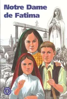 Notre Dame de Fatima (chemins de lumière n° 8)
