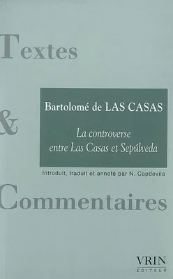 La controverse entre Las Casas et Sepulveda