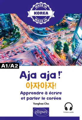 Aja aja !, Apprendre à écrire et parler le coréen