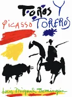 Picasso toros y toreros