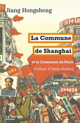 La Commune de Shanghai, et la Commune de Paris