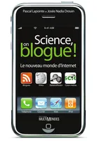 Science, on blogue !