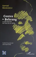 Contes de Behrang, Le défi éducatif de l'iran au xxe siècle