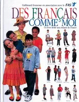 Des Français comme moi, un livre dédié aux enfants de France