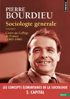 2, Sociologie générale, vol 2, Cours au Collège de France (1983-1986)