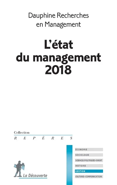 Livres Économie-Droit-Gestion Management, Gestion, Economie d'entreprise Management L'état du management 2018 Dauphine Recherches en management