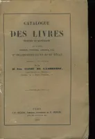 Catalogue des Livres, imprimés et manuscrits de feu Ern. Clerc de Landresse.