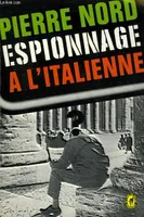 Espionnage à l'italienne
