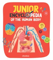 Junior Encyclopedia of the Human Body
