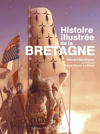Livres Jeunesse de 3 à 6 ans Albums Histoire illustrée de la Bretagne Bernard Merdrignac