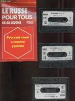 Le russe pour tous - livre + 3 cassettes - Collection les langues pour tous.