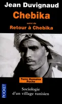 Chebika, changements dans un village du Sud tunisien