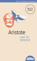 Aristote, L'art du bonheur