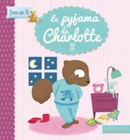 Le pyjama de Charlotte