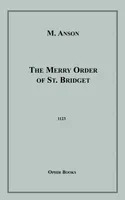 The Merry Order of St. Bridget
