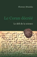 Le Coran décréé, Le défi de la science