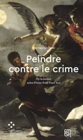 Peindre contre le crime, De la justice selon Pierre-Paul Prud'hon