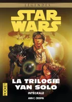 Star Wars - La trilogie Yan Solo - Intégrale