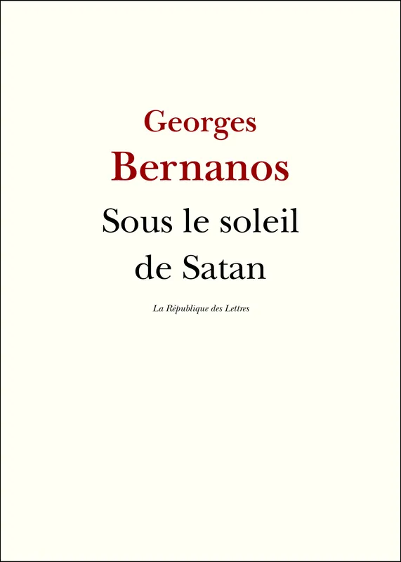 Sous le soleil de Satan Georges Bernanos