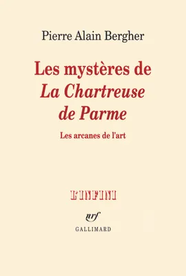 Les mystères de «La Chartreuse de Parme», Les arcanes de l'art